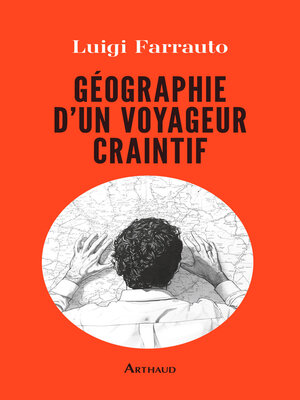 cover image of Géographie d'un voyageur craintif